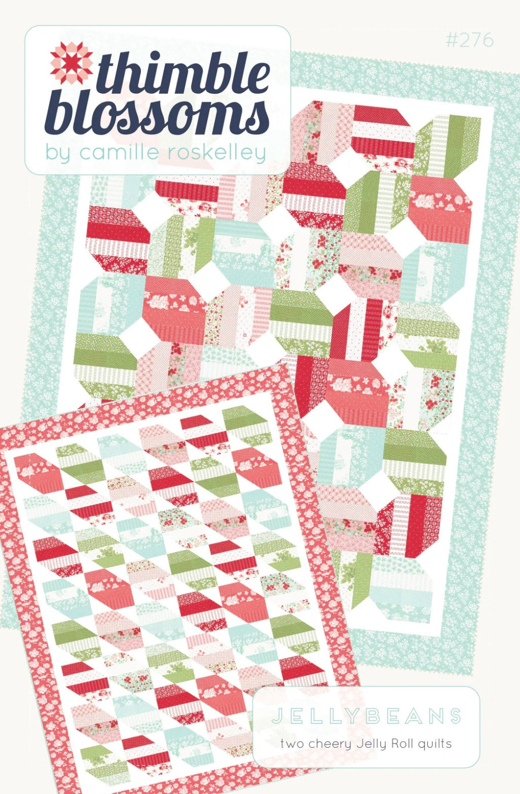 Jellybeans Quilt Pattern by Camille Roskelley of Thimble Blossoms