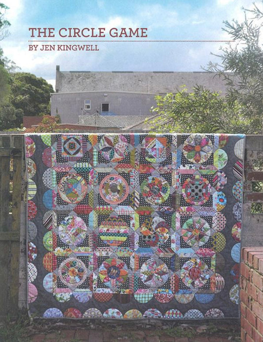 The Circle Game Quilt Booklet by Jen Kingwell