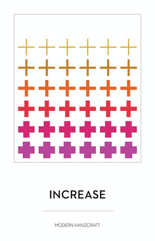Increase Quilt Pattern by Modern Handcraft (Paper Copy)