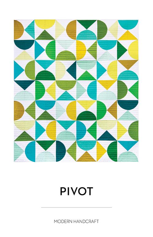 Pivot Quilt Pattern by Modern Handcraft (Paper Copy)