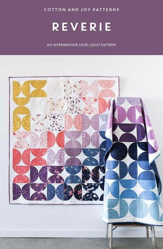 Reverie Quilt Pattern by Cotton + Joy