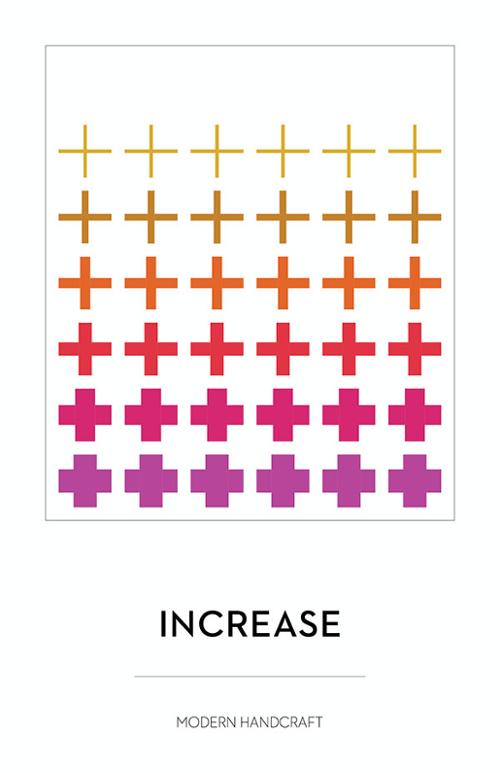 Increase Quilt Pattern by Modern Handcraft (Paper Copy)