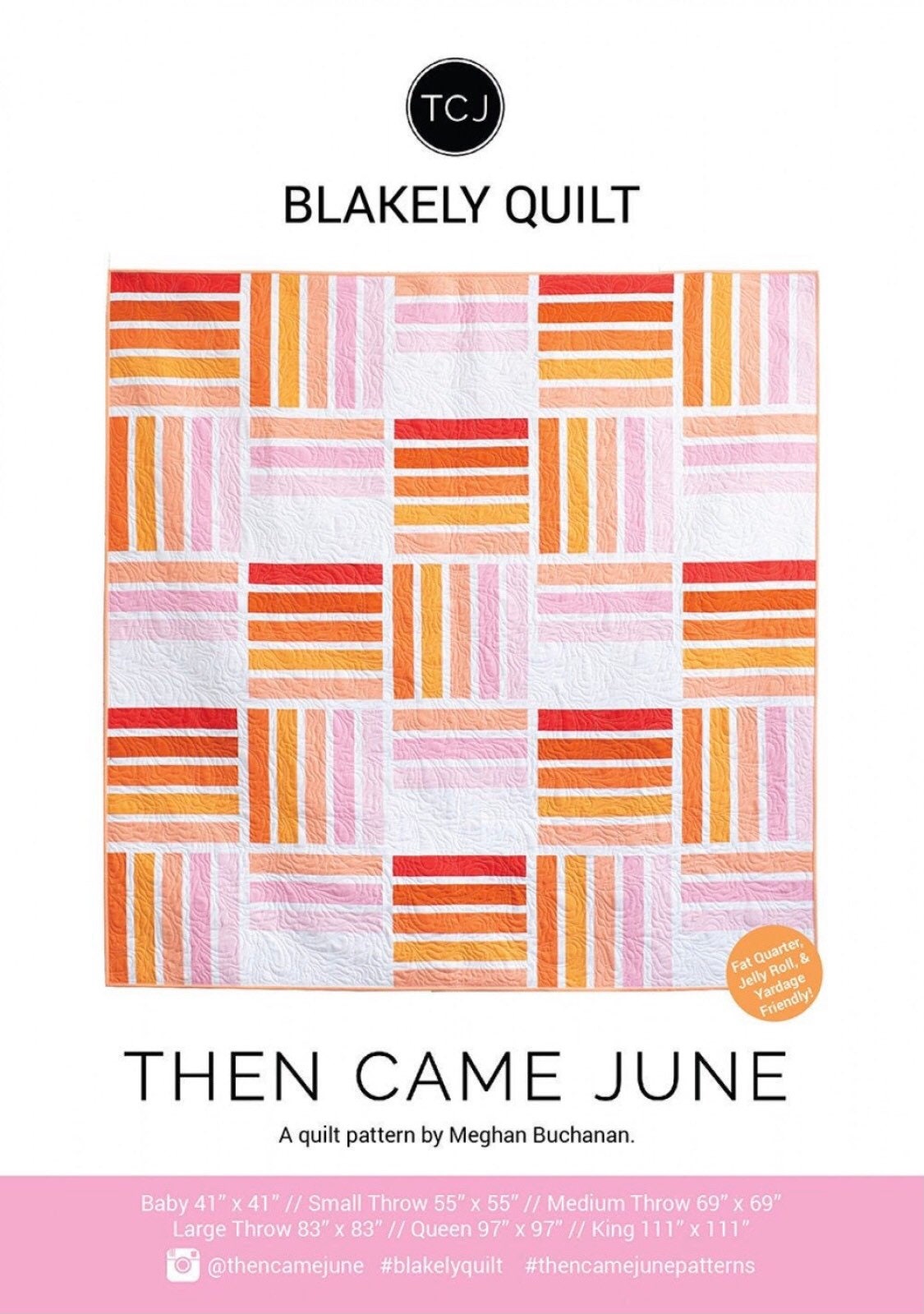 Blakely Quilt pattern by Then Came June (paper pattern)