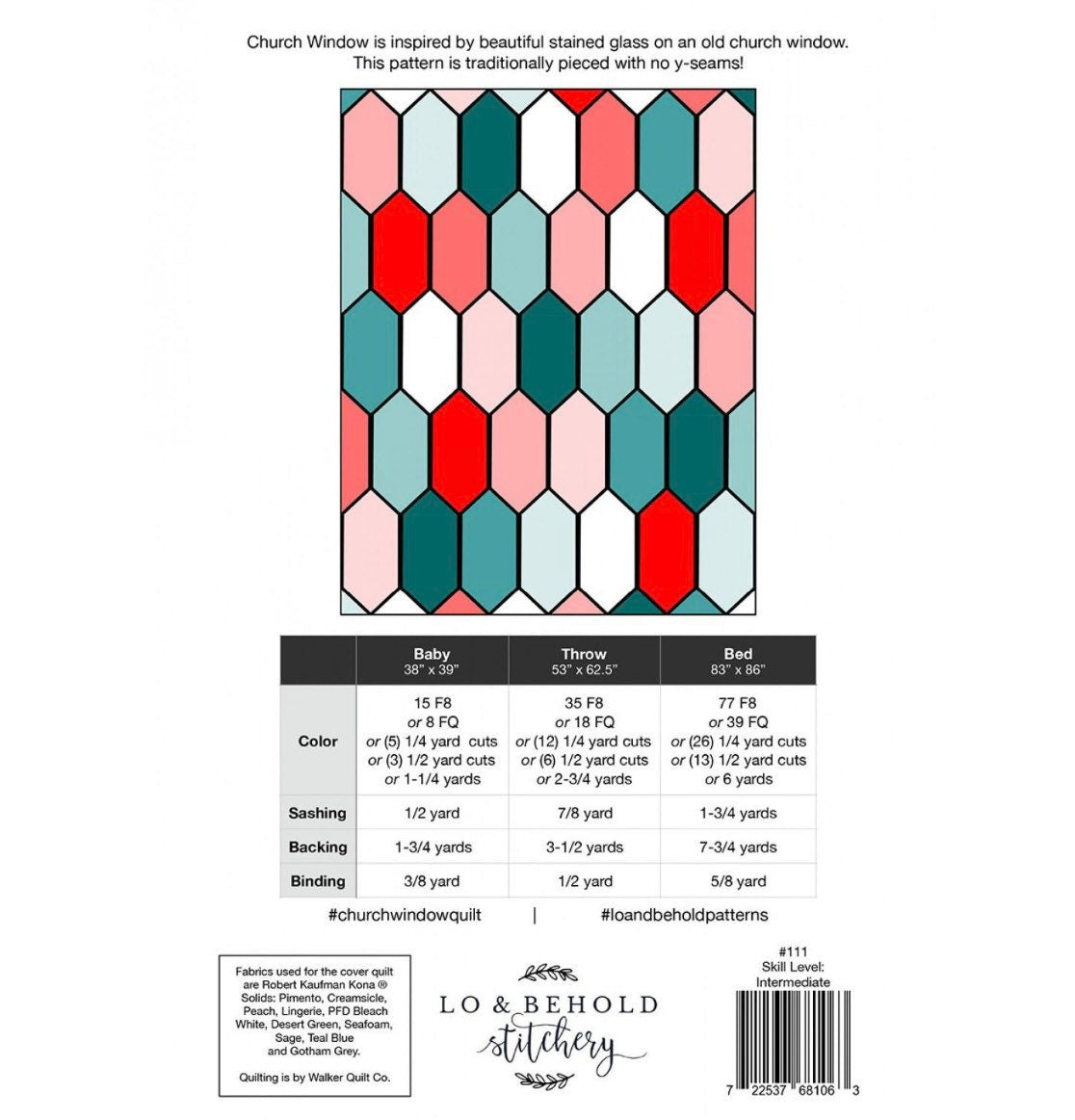 Church Window Quilt Pattern by Brittany Lloyd for Lo & Behold Stitchery (paper copy)